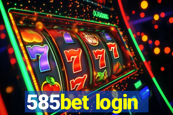 585bet login